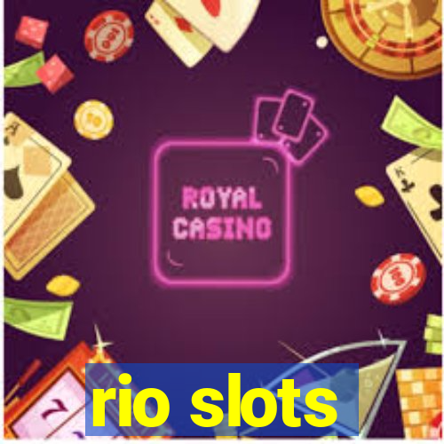 rio slots